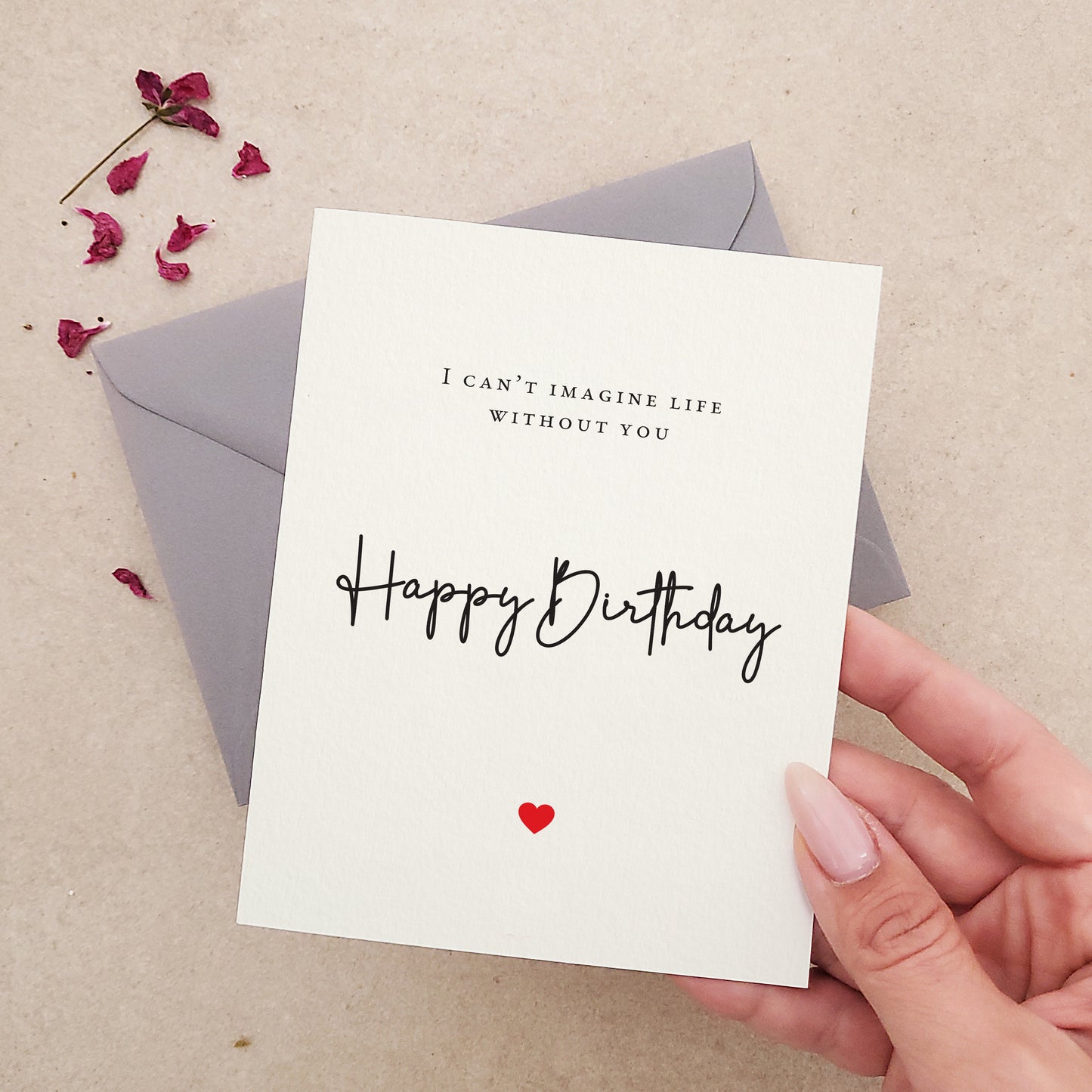 i can't imagine life without you birthday card - XOXOKristen